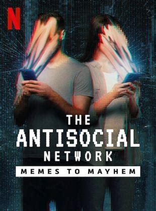 The Antisocial Network: Memes to Mayhem .